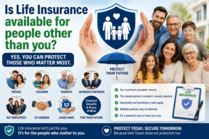 can you buy life insurance for someone else
